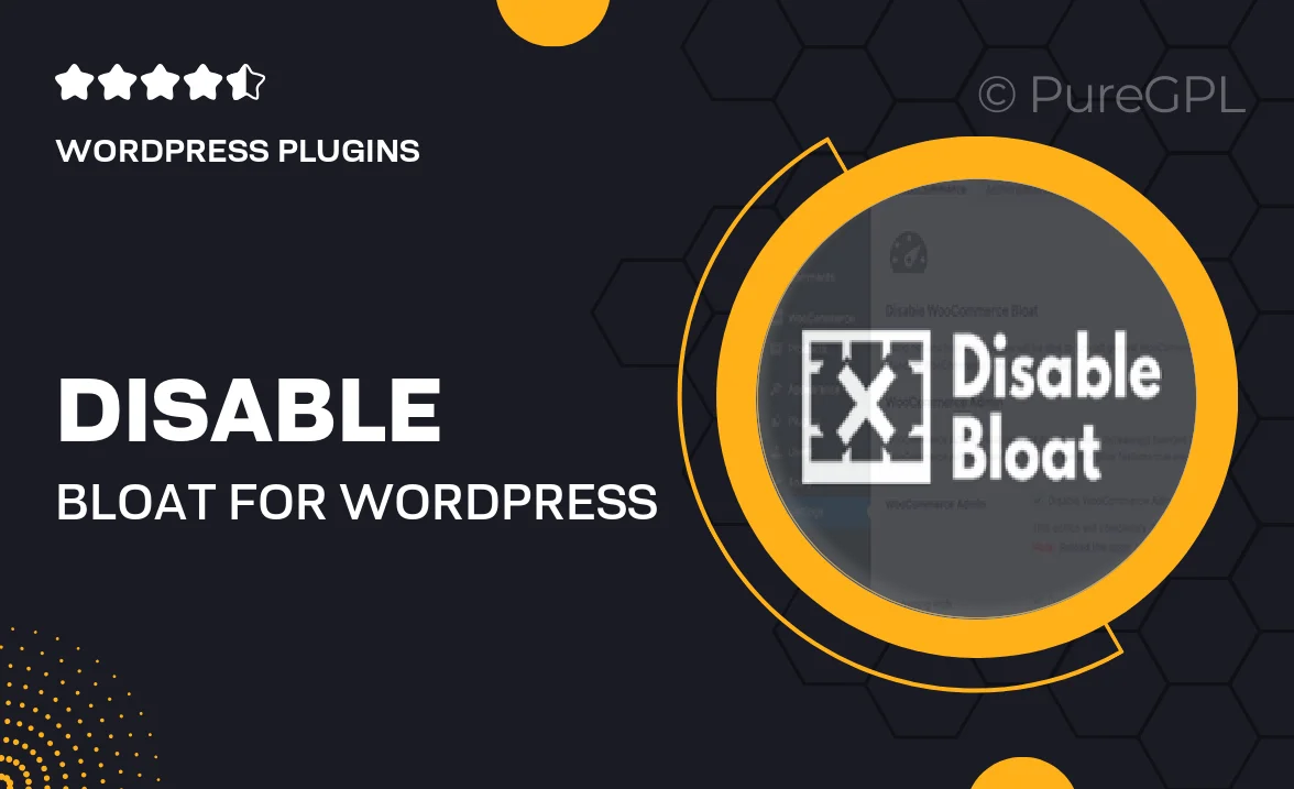 Disable Bloat for WordPress & WooCommerce PRO