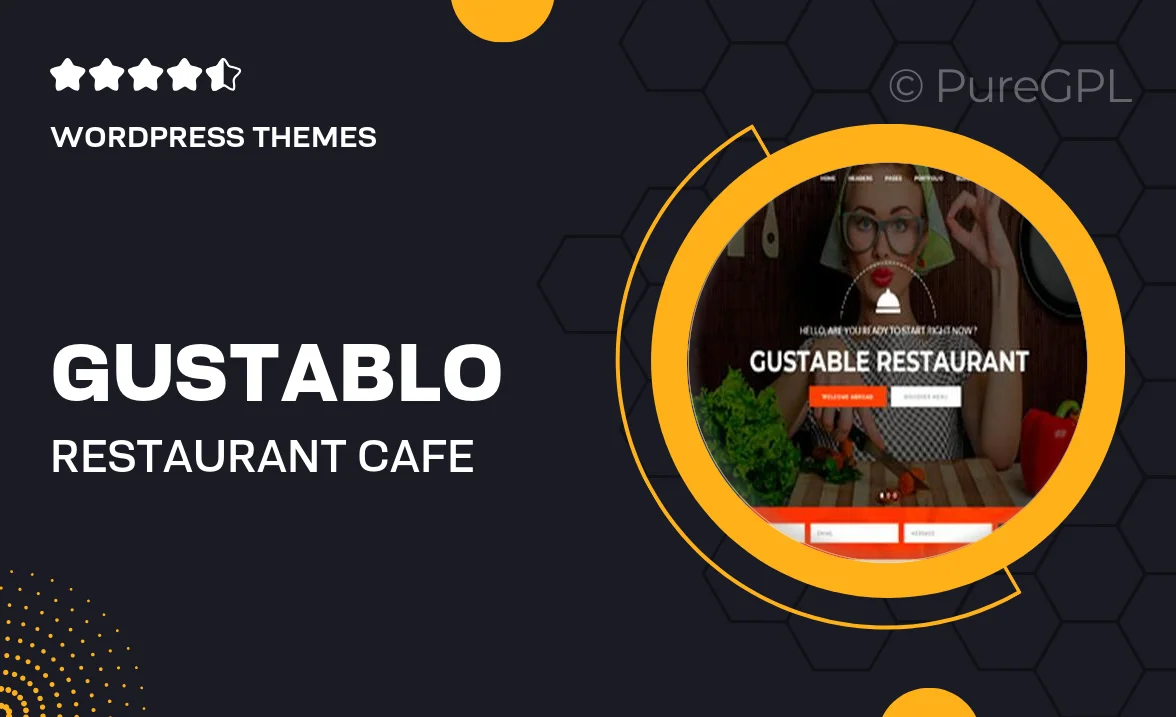 Gustablo | Restaurant & Cafe Responsive WordPress Theme