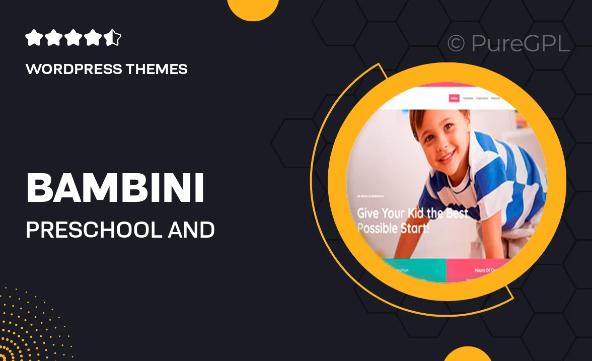 Bambini – Pre-School and Kindergarten Theme