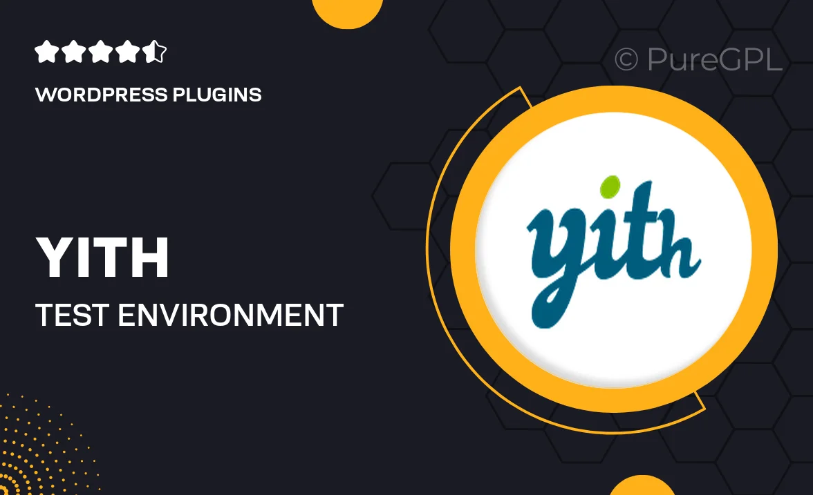 Yith | Test Environment