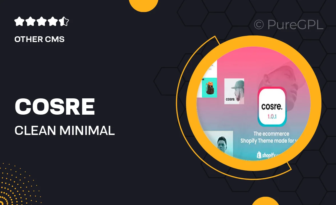 Cosre – Clean, Minimal Responsive Shopify Theme