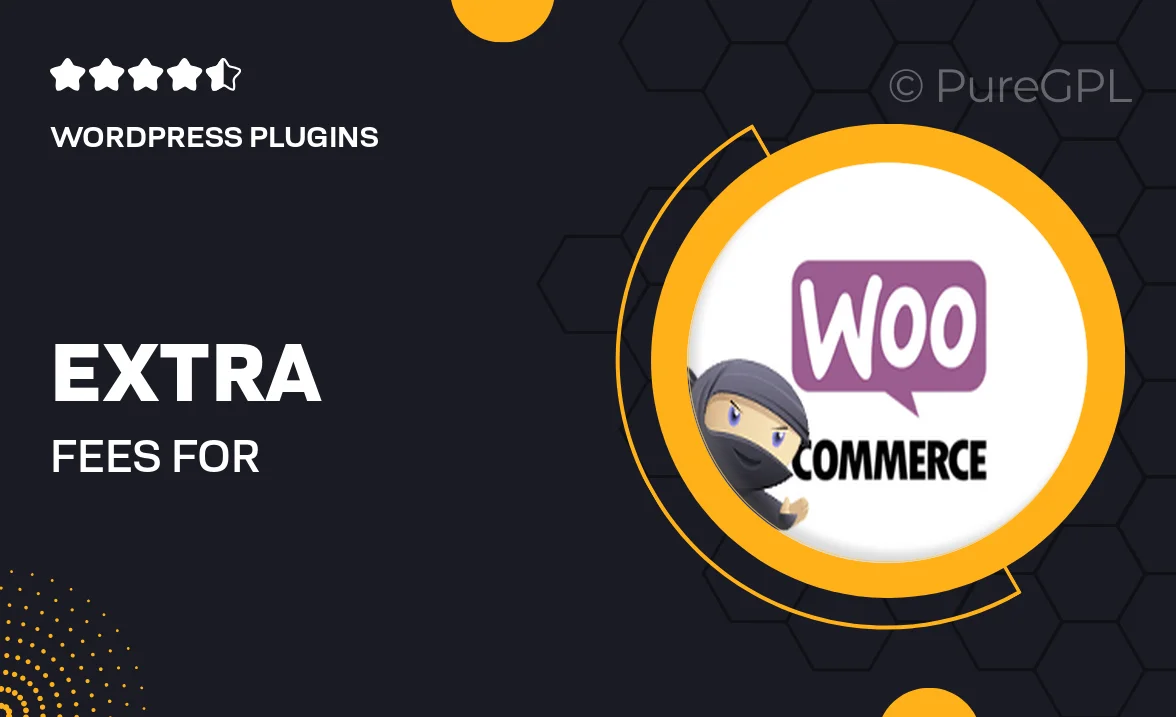 Extra Fees for WooCommerce