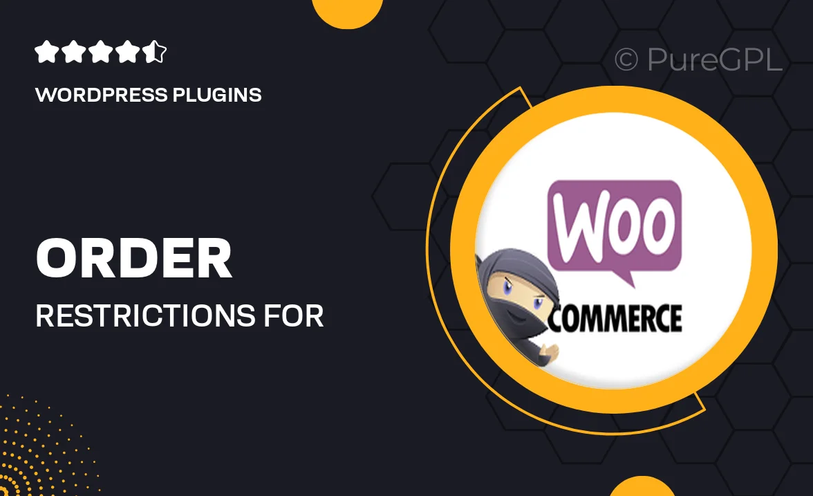 Order Restrictions for WooCommerce